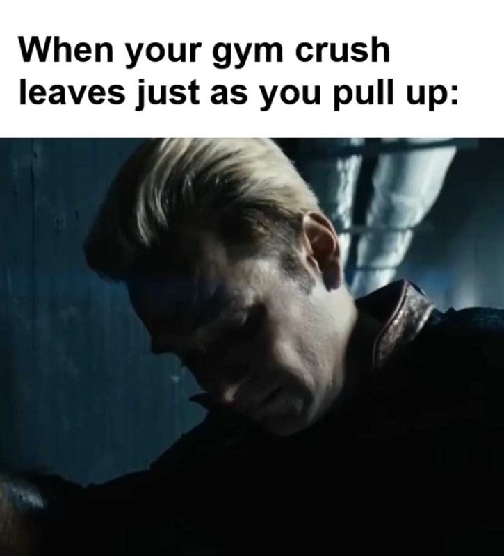 When Your Gym Crush Leaves Just As You Pull Up