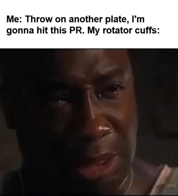 Me Throw On Another Plate I'm Gonna Hit This Pr My Rotator Cuffs