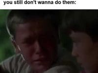 When You Told Yourself You'd Hit Legs Tomorrow And Now It's Tomorrow But You Still Don't Wanna Do Them