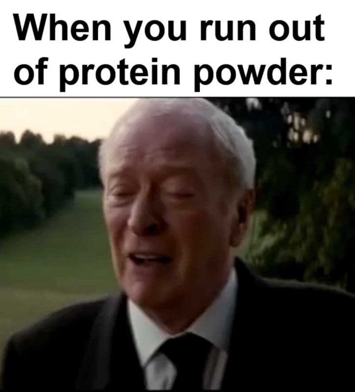 When You Run Out Of Protein Powder