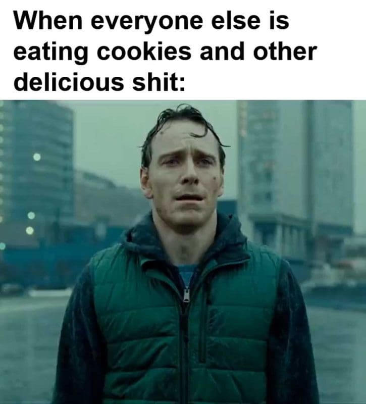 When Everyone Else Is Eating Cookies And Other Delicious Shit