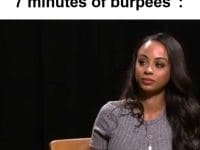 And Then The Coach Said Minutes Of Burpees