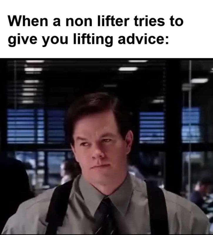 When A Non Lifter Tries To Give You Lifting Advice
