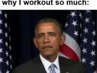 When Someone Asks Me Why I Workout So Much