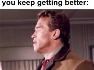 How Haters Look When You Keep Getting Better