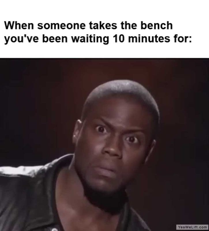 When Someone Takes The Bench You've Been Waiting Minutes For