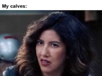 Me Determined That This Is The Week My Calves Will Start To Grow My Calves