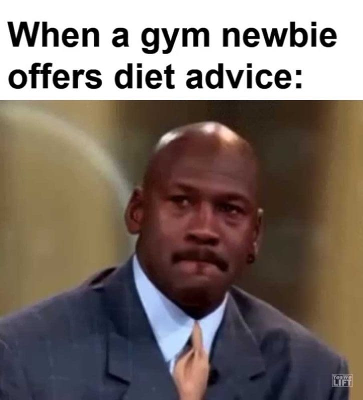 When A Gym Newbie Offers Diet Advice