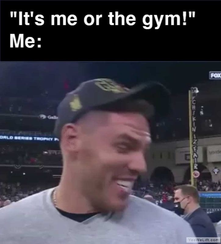 It's Me Or The Gym Me