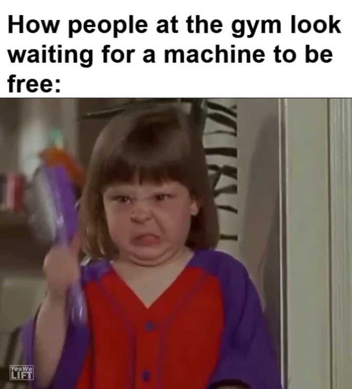 How People At The Gym Look Waiting For A Machine To Be Free