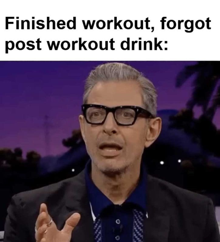 Finished Workout Forgot Post Workout Drink