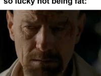 When Some Says You're So Lucky Not Being Fat