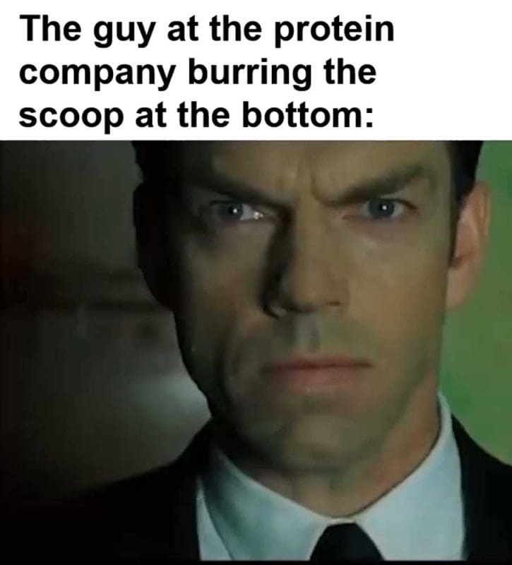 The Guy At The Protein Company Burring The Scoop At The Bottom