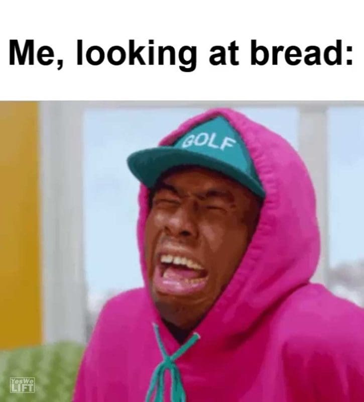 Me Looking At Bread