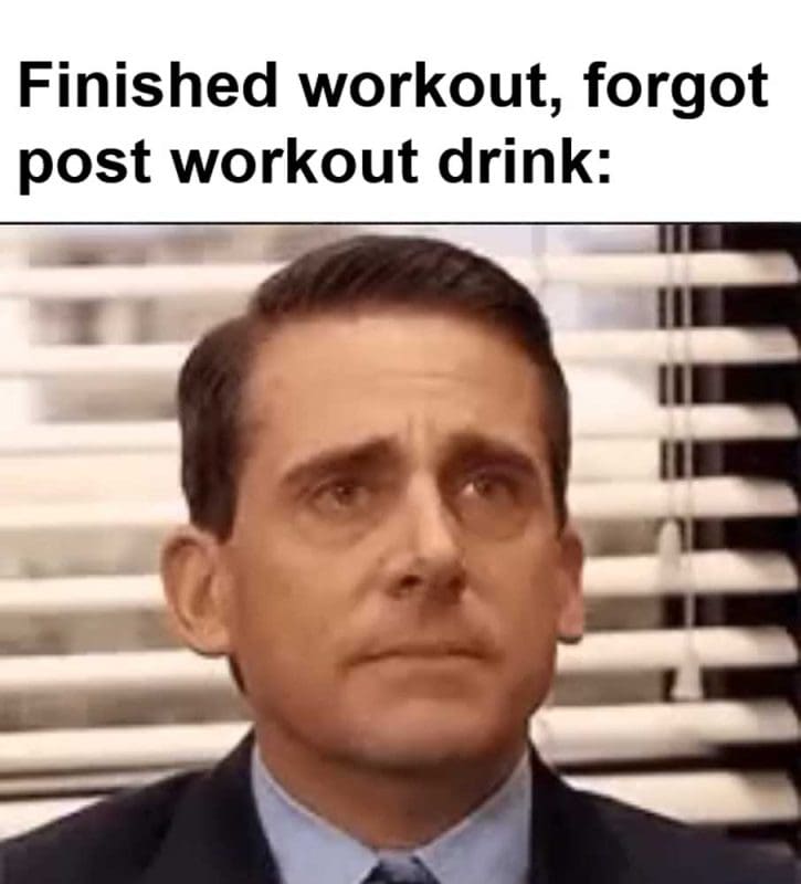 Finished Workout Forgot Post Workout Drink
