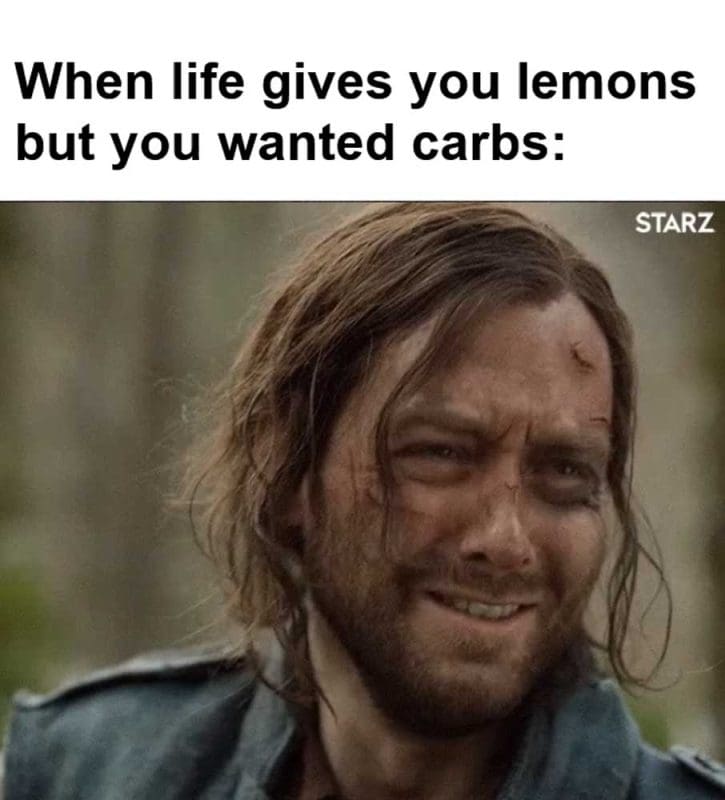 When Life Gives You Lemons But You Wanted Carbs