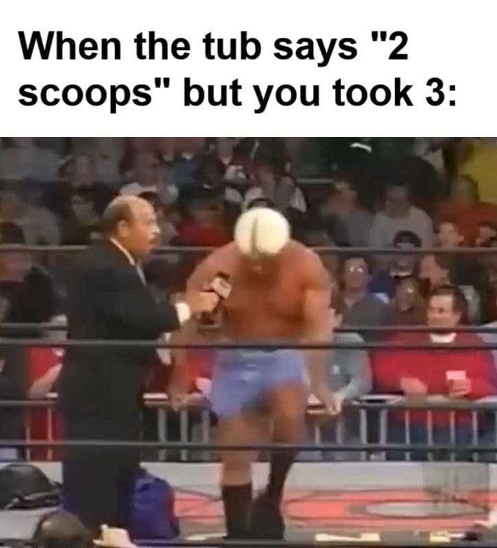 When The Tub Says Scoops But You Took