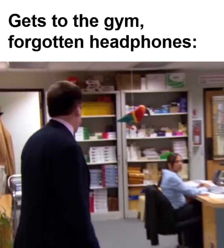 Gets To The Gym Forgotten Headphones