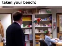 When You're Back From The Water Fountain And Someone's Taken Your Bench