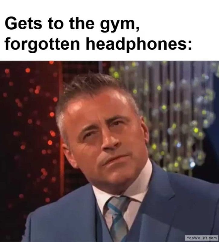 Gets To The Gym Forgotten Headphones