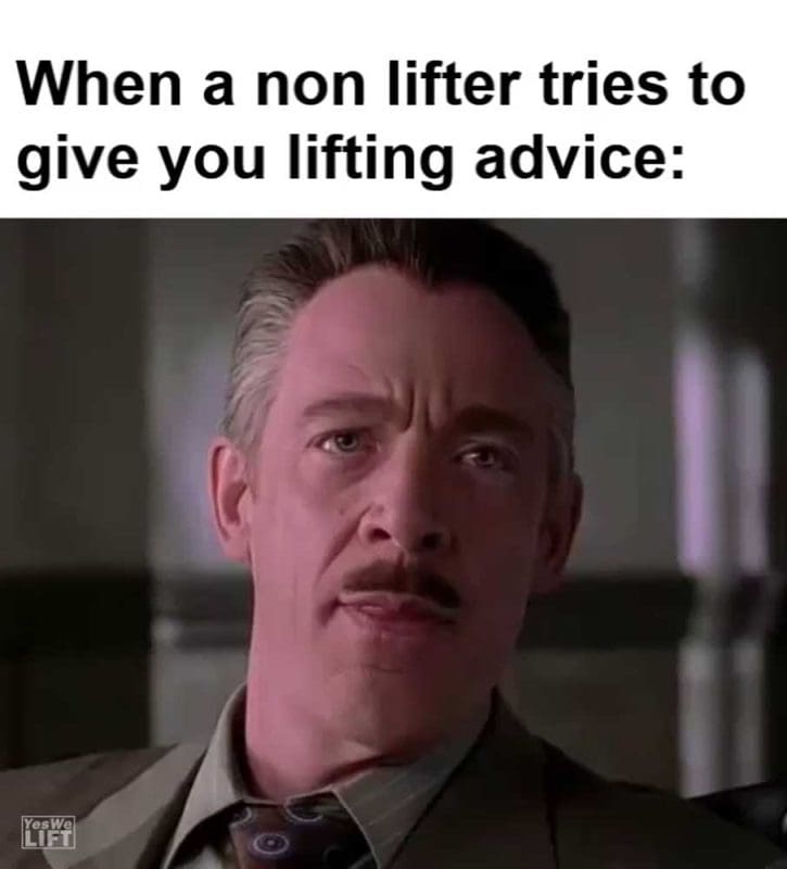 When A Non Lifter Tries To Give You Lifting Advice