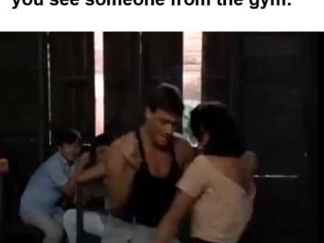 When You're In The Real World And You See Someone From The Gym