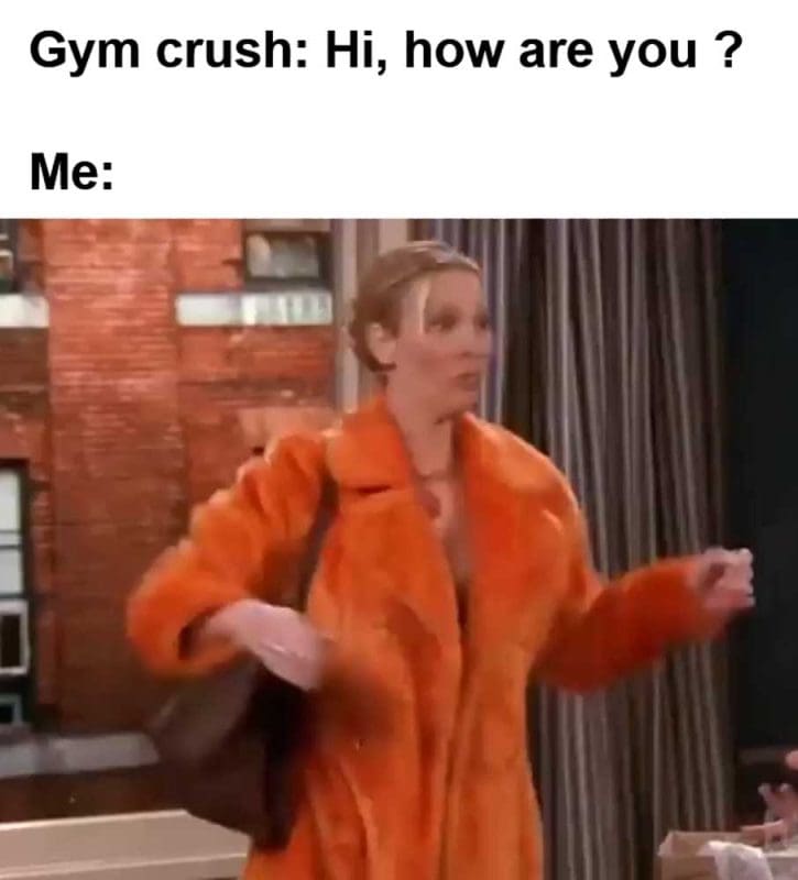 Gym Crush Hi How Are You Me