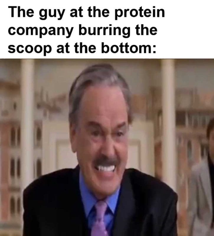 The Guy At The Protein Company Burring The Scoop At The Bottom