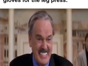 When They Putting On Lifting Gloves For The Leg Press