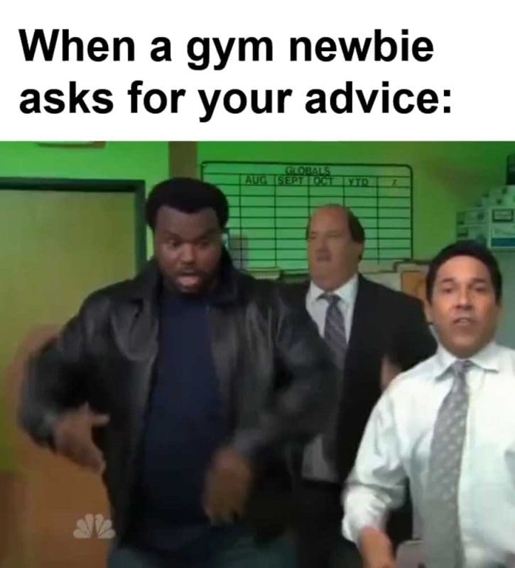 When A Gym Newbie Asks For Your Advice
