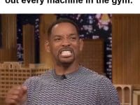 Me When I Realise I've Maxed Out Every Machine In The Gym