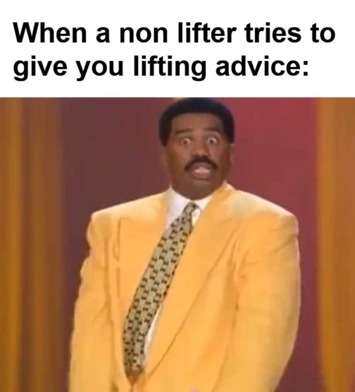 When A Non Lifter Tries To Give You Lifting Advice