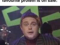 That Feeling When Your Favourite Protein Is On Sale