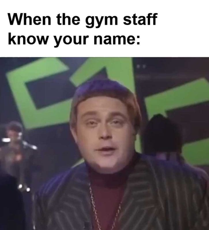 When The Gym Staff Know Your Name