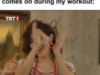 My Face When A Good Song Comes On During My Workout