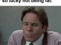 When Some Says You're So Lucky Not Being Fat
