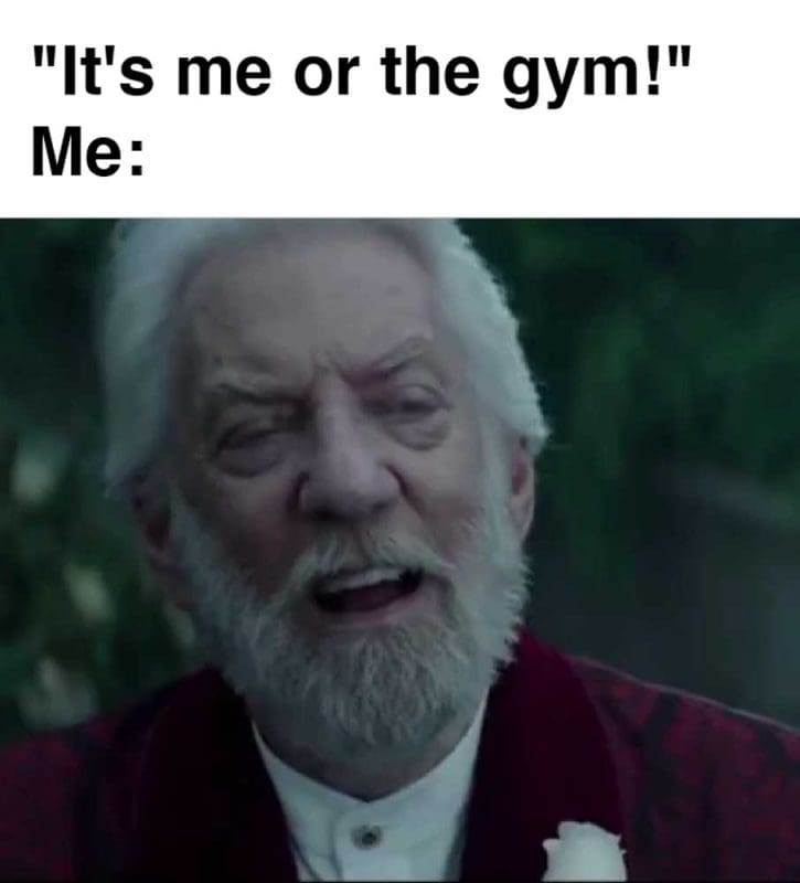 It's Me Or The Gym Me