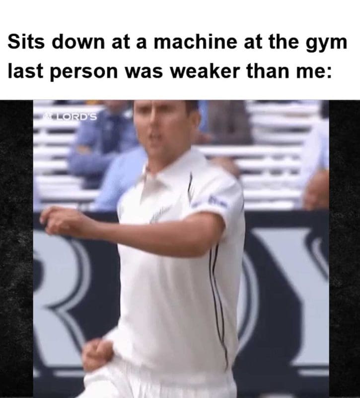 Sits Down At A Machine At The Gym Last Person Was Weaker Than Me
