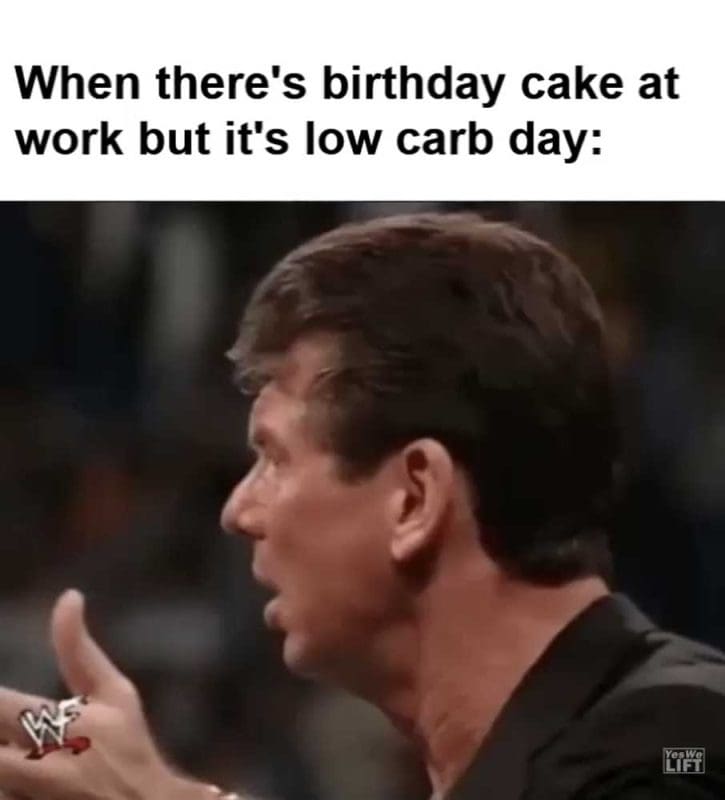 When There's Birthday Cake At Work But It's Low Carb Day