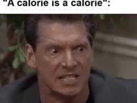 When A Non Lifter Tells You A Calorie Is A Calorie