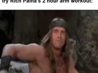 When A Newbie Tells Me They Gonna Try Rich Paina's Hour Arm Workout