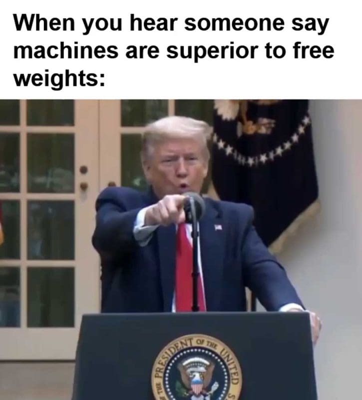 When You Hear Someone Say Machines Are Superior To Free Weights