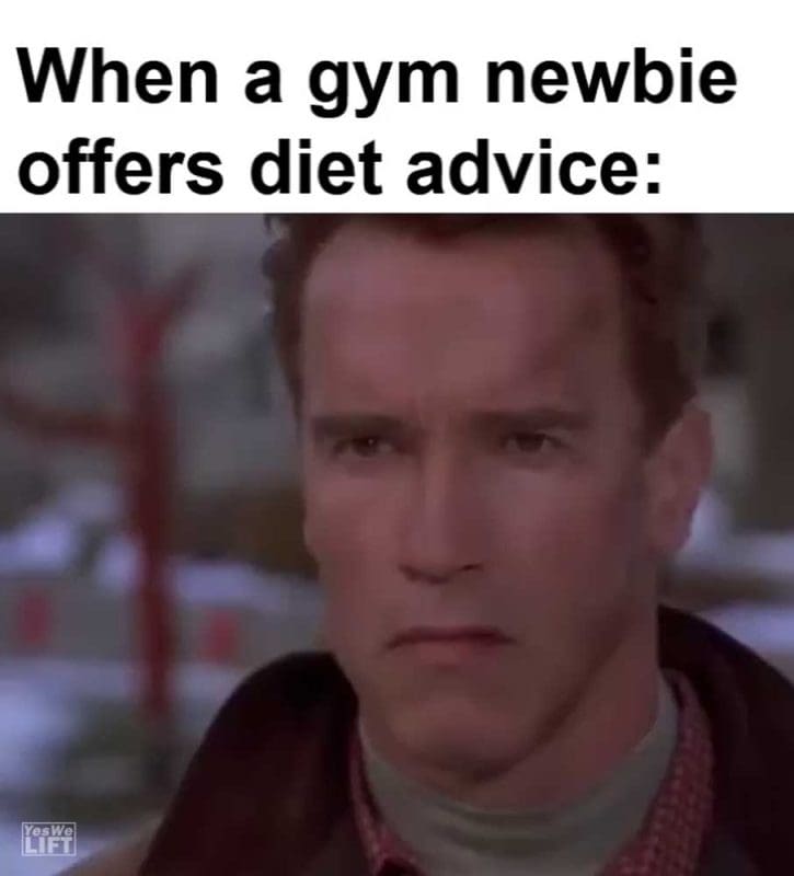 When A Gym Newbie Offers Diet Advice