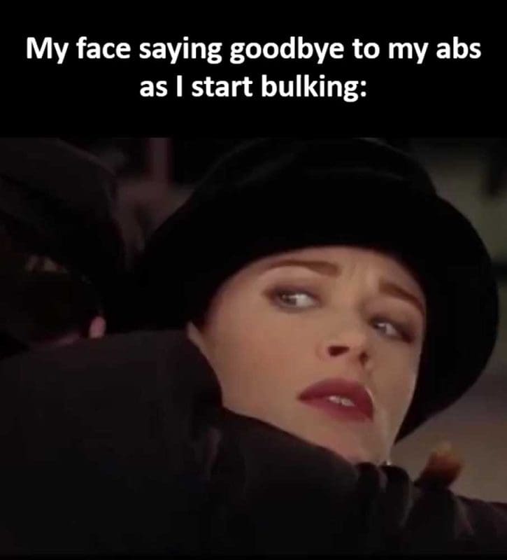 My Face Saying Goodbye To My Abs As I Start Bulking