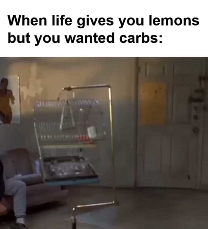When Life Gives You Lemons But You Wanted Carbs