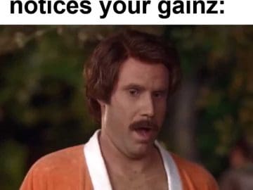 When Your Ex Notices Your Gainz