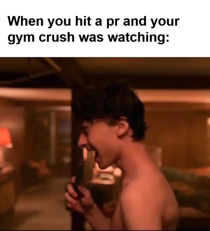 When You Hit A Pr And Your Gym Crush Was Watching