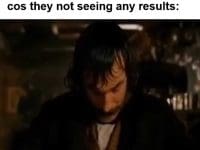 When Someone Tells You They Wanna Quit The Gym After A Week Cos They Not Seeing Any Results