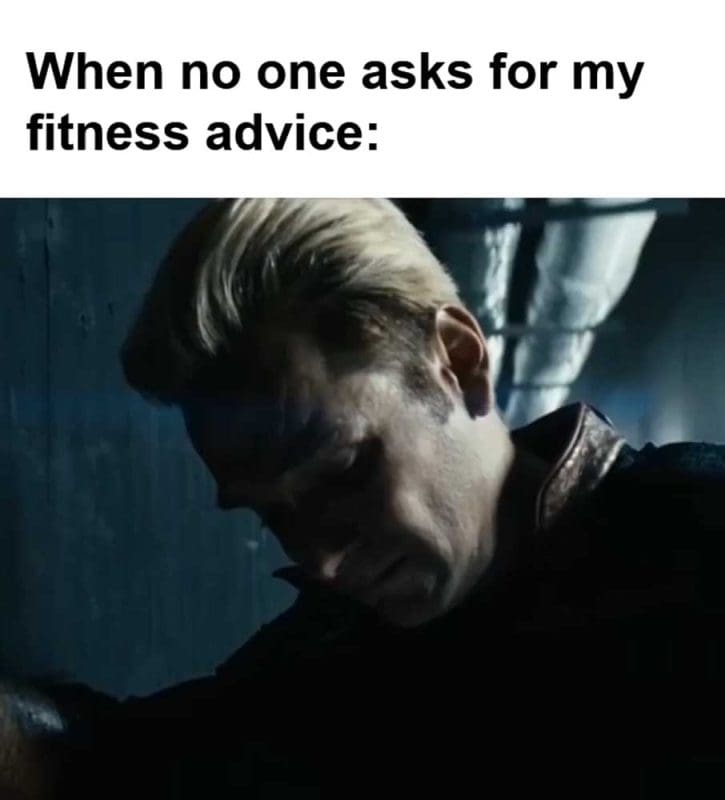 When No One Asks For My Fitness Advice