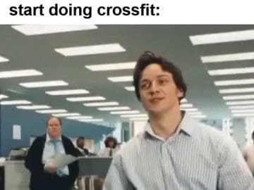 That Look You Give Someone When They Tell You They Gonna Start Doing Crossfit